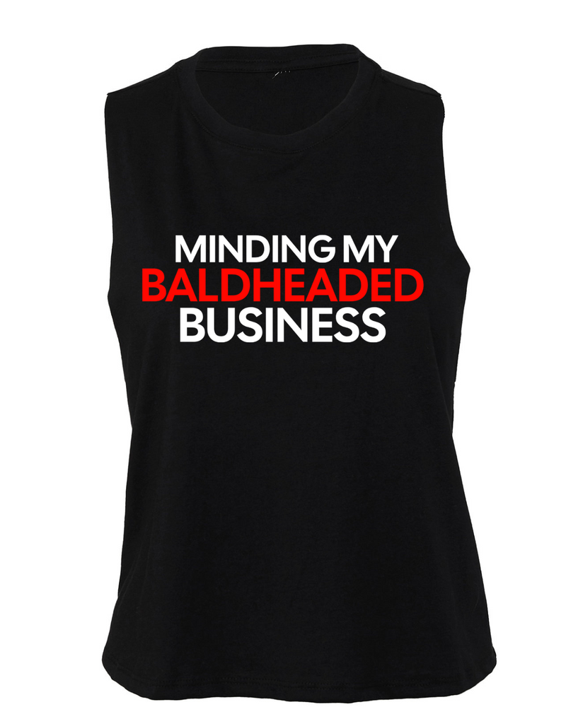 Minding My BALDHEADED Business  Ladies' Racerback Cropped Tank